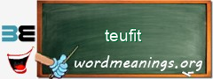 WordMeaning blackboard for teufit